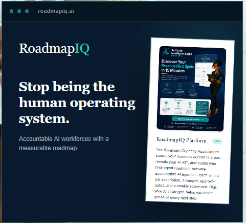 RoadmapIQ.ai premium browser preview: stop being the human operating system, with the Activate Intelligent Logic assessment panel